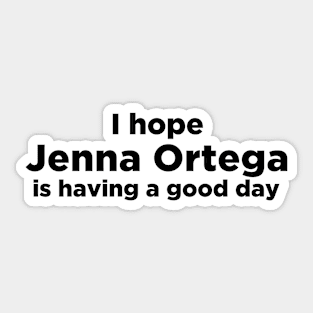 I love Jenna Ortega Wednesday Addams Sticker